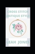 Cross Stitch Antique Style