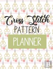 Cross Stitch Pattern Planner