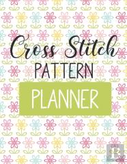 Cross Stitch Pattern Planner