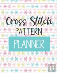 Cross Stitch Pattern Planner