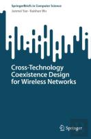 Cross-Technology Coexistence Design For Wireless Networks