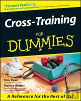 Cross-Training For Dummies