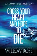 Cross Your Heart And Hope To Die