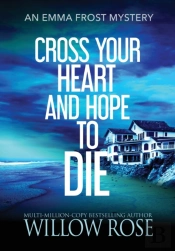 Cross Your Heart And Hope To Die