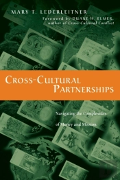 Crossâ€“Cultural Partnerships Â€“ Navigating The Complexities Of Money And Mission