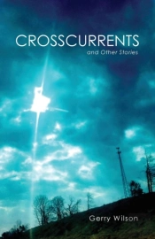 Crosscurrents And Other Stories