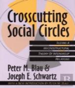 Crosscutting Social Circles