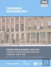 Crosse And Blackwell 1830-1921