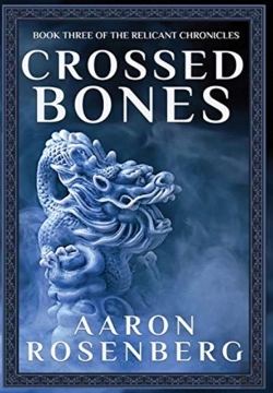 Bertrand.pt - Crossed Bones: The Relicant Chronicles B