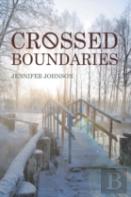 Crossed Boundaries