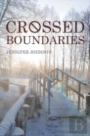 Crossed Boundaries