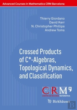 Bertrand.pt - Crossed Products Of C*-Algebras, Topological Dynamics, And Classification