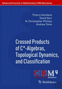 Bertrand.pt - Crossed Products Of C*-Algebras, Topological Dynamics, And Classification