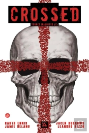 Crossed - Terres Maudites T.1