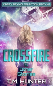 Crossfire & Other Stories