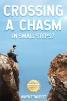Crossing A Chasm