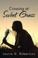 Crossing At Sweet Grass