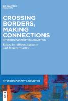 Crossing Borders, Making Connections