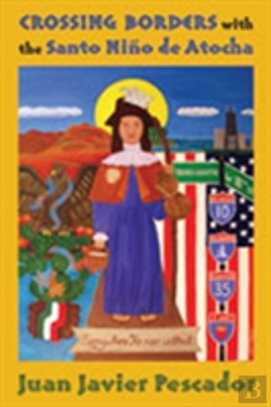 Bertrand.pt - Crossing Borders With The Santo Nino De Atocha