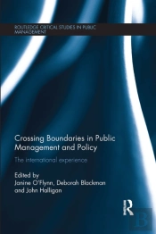 Crossing Boundaries In Public Management And Policy