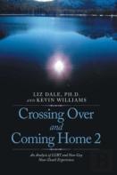 Crossing Over And Coming Home 2