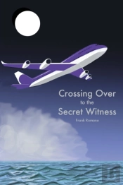 Crossing Over To The Secret Witness