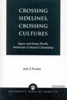 Crossing Sidelines, Crossing Cultures