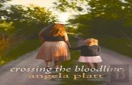 Crossing The Bloodline