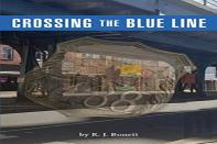 Crossing The Blue Line
