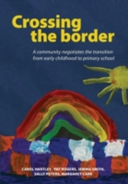 Bertrand.pt - Crossing The Border: A Community Negotiates The Transition From Early Childhood To Primary School