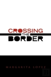 Crossing The Border