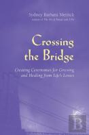 Crossing The Bridge