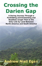 Crossing The Darien Gap