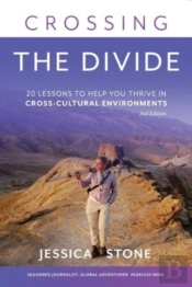 Crossing The Divide, Second Edition