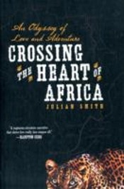Crossing The Heart Of Africa