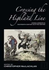 Crossing The Highland Line