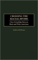 Crossing The Racial Divide