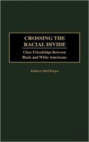 Crossing The Racial Divide