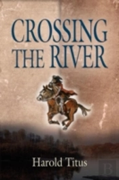Crossing The River