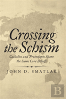 Crossing The Schism