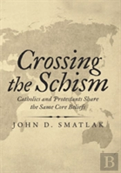 Crossing The Schism