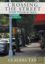 Crossing The Street With Tyler & Max