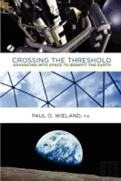 Crossing The Threshold:  Advancing Into