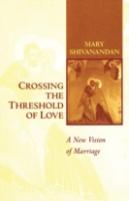 Crossing The Threshold Of Love