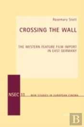 Crossing The Wall