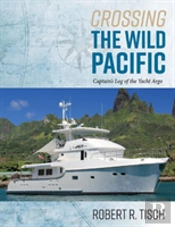 Crossing The Wild Pacific