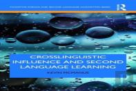 Crosslinguistic Influence And Second Language Learning
