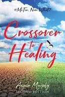 Crossover To Healing