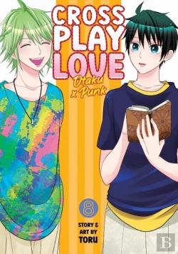 Bertrand.pt - Crossplay Love: Otaku X Punk Vol. 8