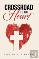 Crossroad To The Heart